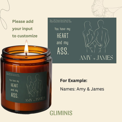 My Heart and My Ass Custom Name Candle