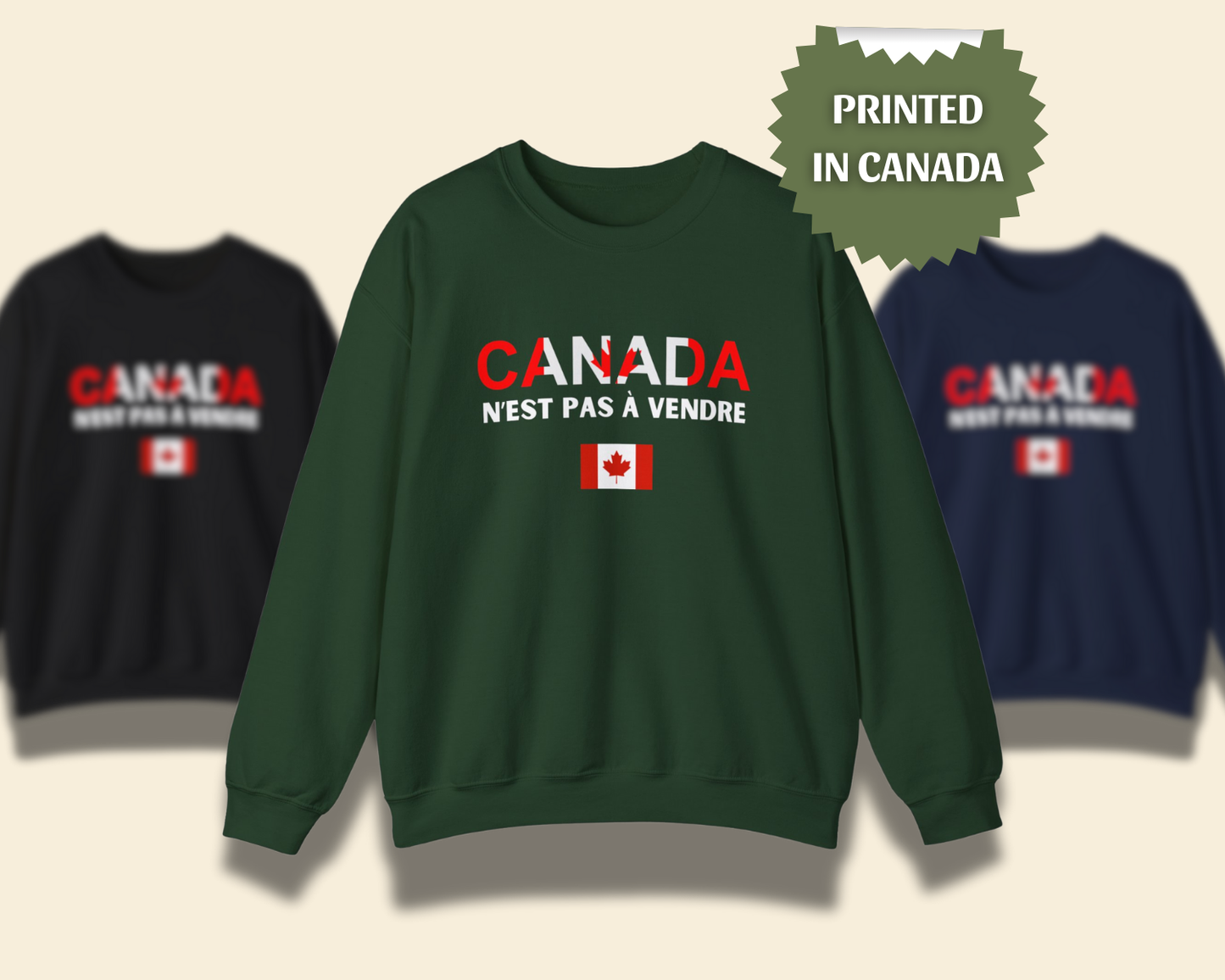 Canada Is Not For Sale Sweatshirt