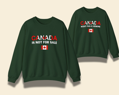 Canada Is Not For Sale Sweatshirt