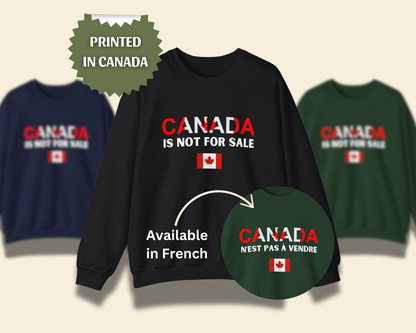 Canada Is Not For Sale Sweatshirt